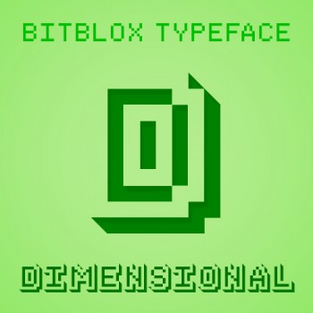 Bitblox Dimensional: Font