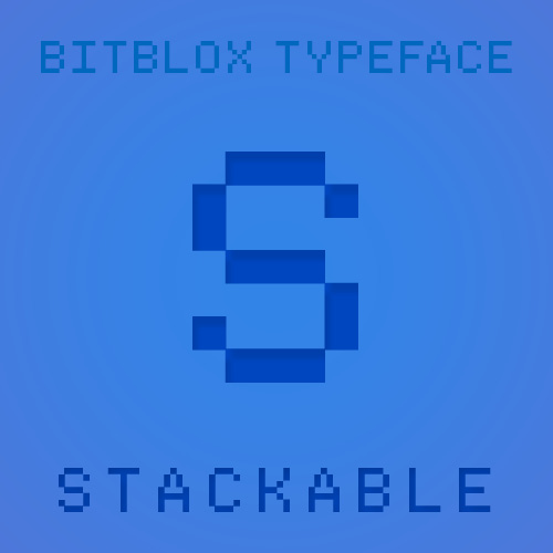 Bitblox Stackable: Font
